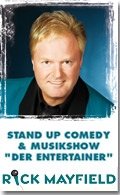 Stand Up Comedy: Comedy, Musik, Dinnershow mit Komiker Rick Mayfield