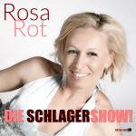 Die Rosa Rot Schlagershow!