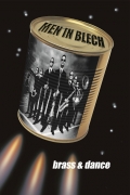 Blaskapelle, Mobile Band, Marching und Brass Band - MEN IN BLECH